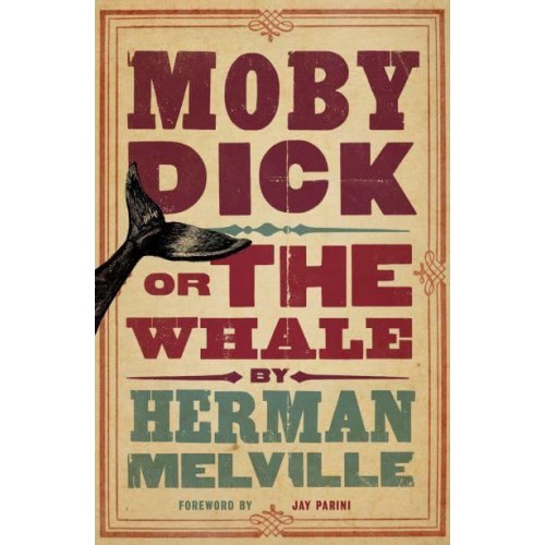 Moby Dick, or, The Whale - Evergreens