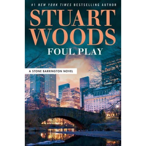 Foul Play - A Stone Barrington Novel