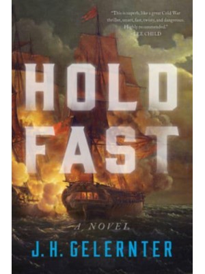 Hold Fast A Novel - A Thomas Grey Novel