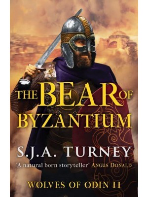 The Bear of Byzantium - Wolves of Odin