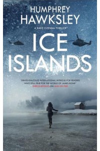 Ice Islands - A Rake Ozenna Thriller