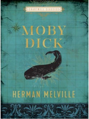 Moby Dick - Chartwell Classics