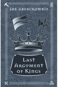 Last Argument of Kings - The First Law