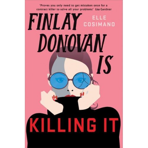 Finlay Donovan Is Killing It Could Being Mistaken for a Hitwoman Solve Everything?