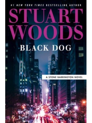 Black Dog - A Stone Barrington Novel