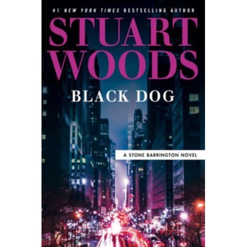 Black Dog - A Stone Barrington Novel