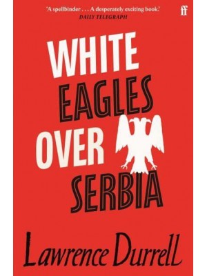 White Eagles Over Serbia