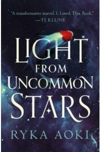 Light from Uncommon Stars