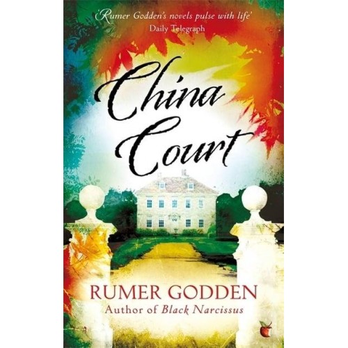China Court The Hours of a Country House - Virago Modern Classics