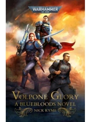 Volpone Glory - Warhammer 40,000