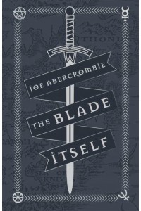 The Blade Itself - The First Law