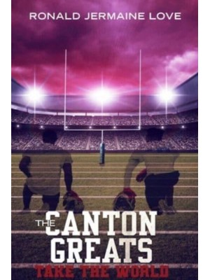 The Canton Greats Take The World