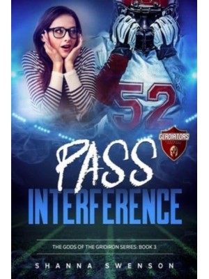 Pass Interference - Gods of the Gridiron