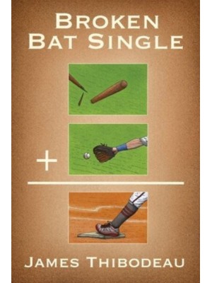 Broken Bat Single