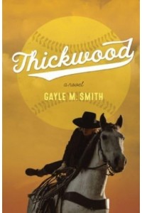 Thickwood