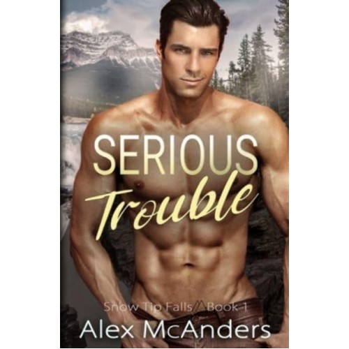 Serious Trouble: Nerd/Jock MM Sports Romance - Snow Tip Falls