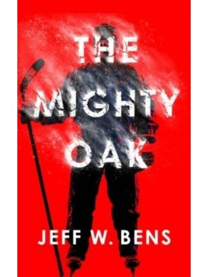 The Mighty Oak