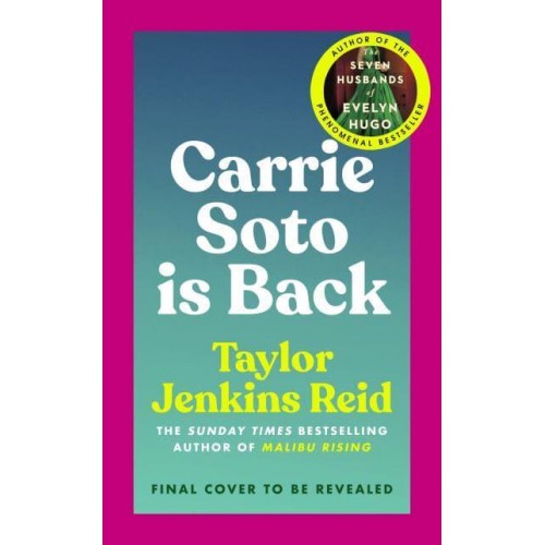 Carrie Soto Is Back The Instant Sunday Times Bestseller