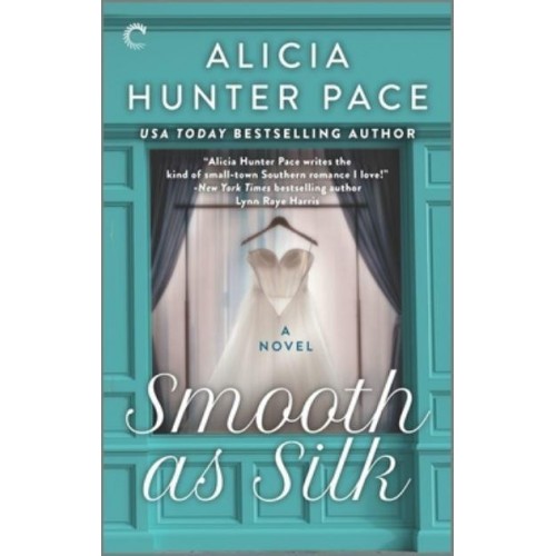Smooth as Silk A Small Town Southern Romance - Good Southern Women