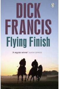 Flying Finish - Francis Thriller