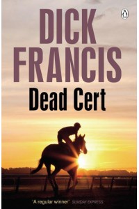 Dead Cert - Francis Thriller
