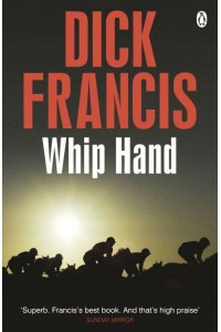 Whip Hand - Francis Thriller