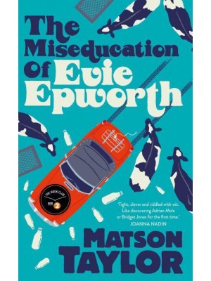 The Miseducation of Evie Epworth