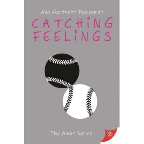 Catching Feelings - The Alder Series