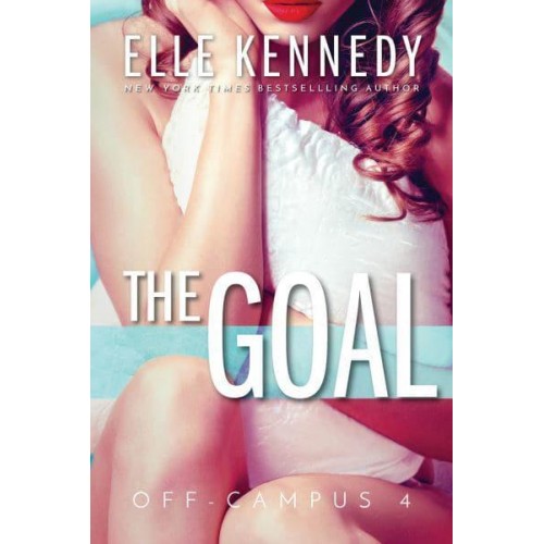 The Goal Off -Campus - Off-Campus