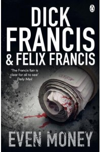 Even Money - Francis Thriller