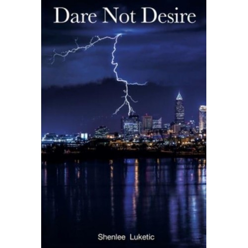 Dare Not Desire