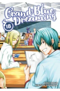 Grand Blue Dreaming 18 - Grand Blue Dreaming