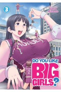 Do You Like Big Girls?. Volume 3 - Do You Like Big Girls?