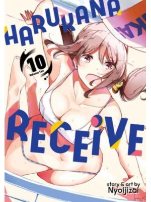 Harukana Receive. Volume 10 - Harukana Receive