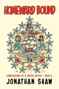 Homeward Bound Confessions of a Tattoo Artist (Book 2) - Scab Vendor