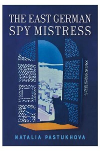 The East German Spy Mistress