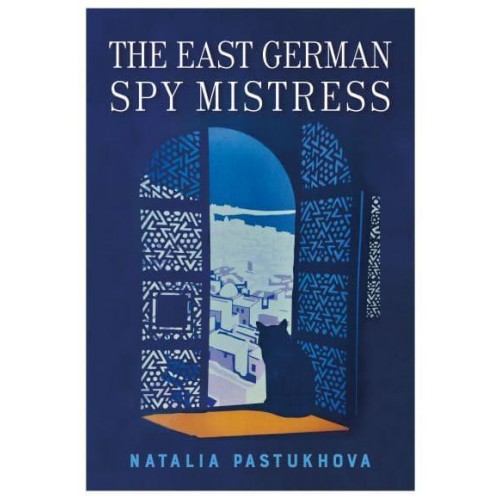The East German Spy Mistress