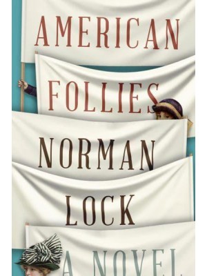 American Follies - The American Novels