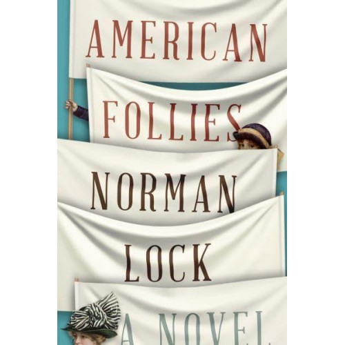 American Follies - The American Novels