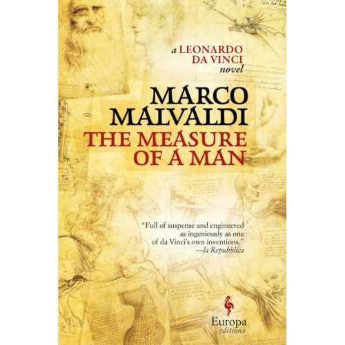 The Measure of a Man A Novel of Leonardo Da Vinci