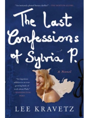 The Last Confessions of Sylvia P.