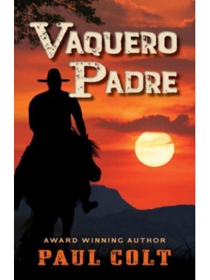 Vaquero Padre