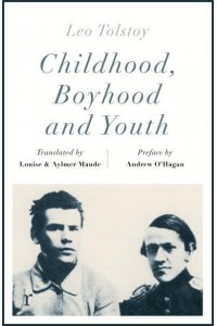 Childhood, Boyhood, Youth - Riverrun Editions