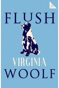 Flush - Alma Classics 101 Pages