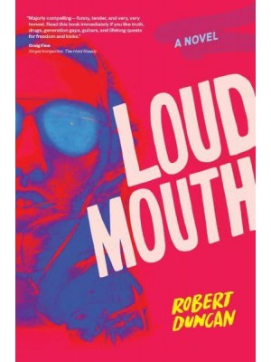 Loudmouth A Novel