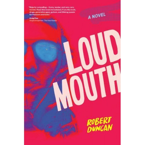 Loudmouth A Novel