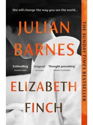 Elizabeth Finch From the Booker Prize-Winning Author of THE SENSE OF AN ENDING