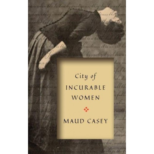 City of Incurable Women