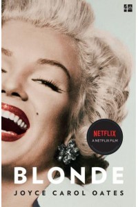 Blonde A Novel