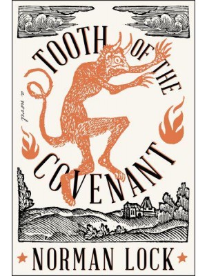 Tooth of the Covenant - The American Novels